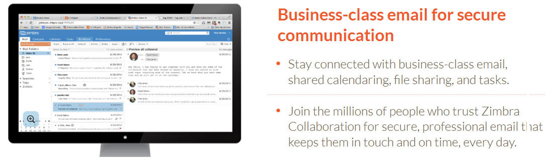 Zimbra is an Enterprise-class email, calendar and collaboration solution 